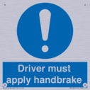 driver-must-apply-handbrake-mandatory-sign~